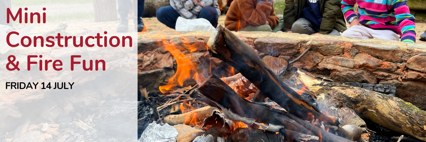 Mini Construction Fire Fun UNPLUGGED Website Banner July 2023